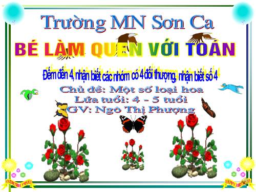 Toán: Đếm đến 4 nhận biết nhóm có 4 đối tượng nhận biết số 4