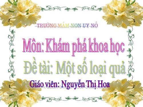 kham pha 1 so loai qua