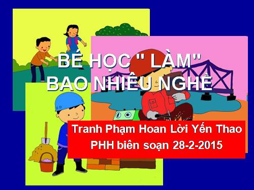 Bé làm nghề gì nhỉ Presentation