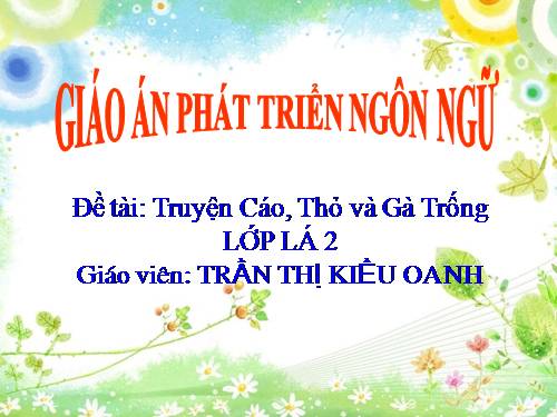 Chuyện Cáo Thỏ và gà trống