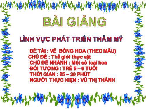 bài giảng điện tử môn tạo hình: vẽ bông hoa