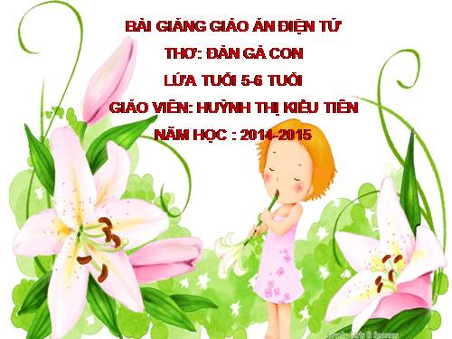 Thơ Đàn gà con 5 tuổi.Tiên