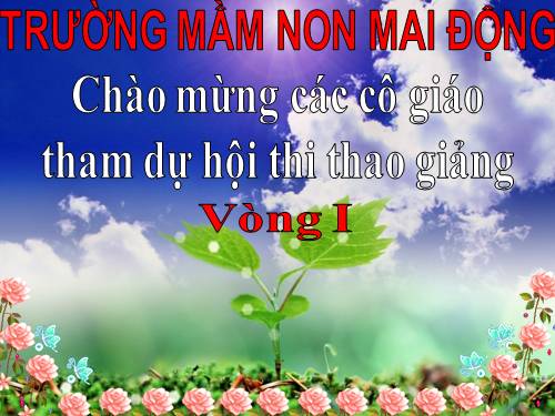 bài giảng điện tử môn KPKH MN trò chuyện về các bộ phận trên cơ thể bé Đối tượng mãu giáo bé