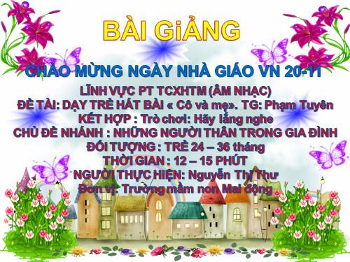 bài giảng âm nhạc khối nhà trẻ