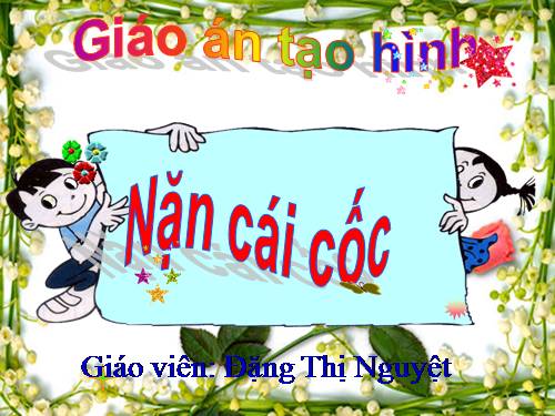 nặn cái cốc