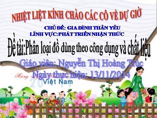 PHÂN LOẠI ĐỒ DÙNG THEO CÔNG DỤNG VÀ CHẤT LIỆU