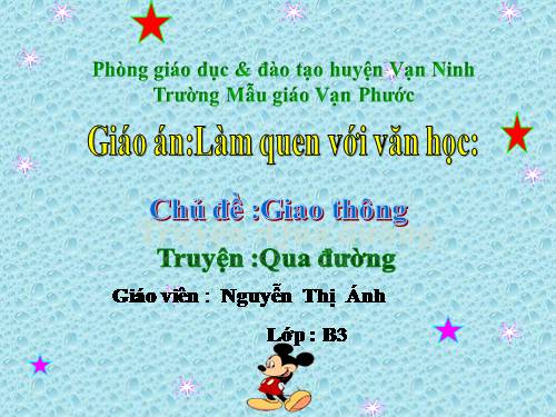 TRUYỆN "QUA ĐƯỜNG"