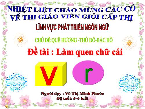 CHỮ CÁI V,R