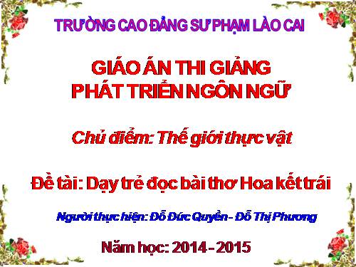 Dạy trẻ đọc thơ hoa kết trái