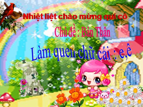 lam quen chu cai e e