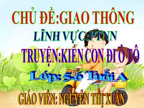 truyen kien co di o to