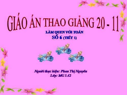 làm quen với toán số 6 tiết 1