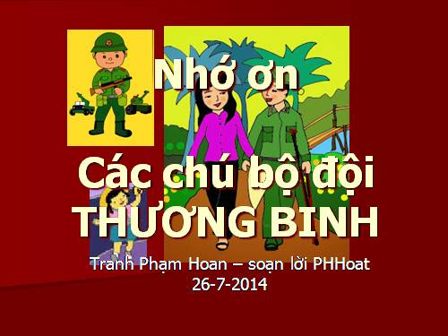 Nhớ ơn các chú.ppt