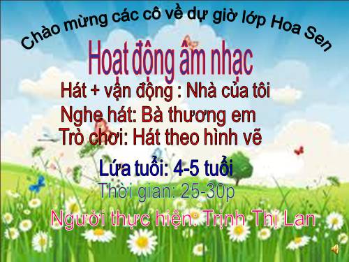 Âm nhạc- Nhà của tôi