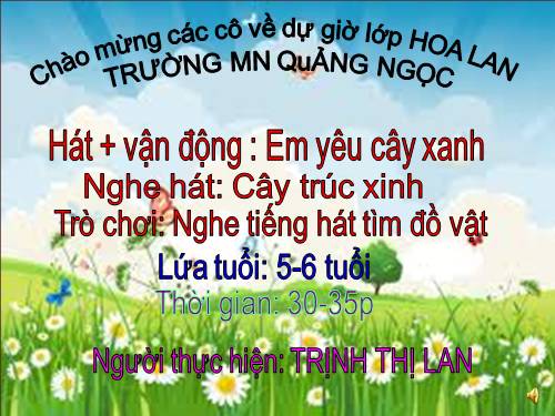 Âm nhạc-Em yêu cây xanh