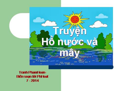 Truyện Hồ nước & Mây.ppt