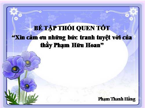 Bé tập thói quen tốt