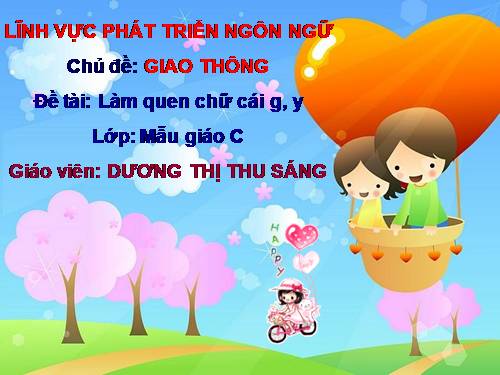 Làm quen chữ cái g, y