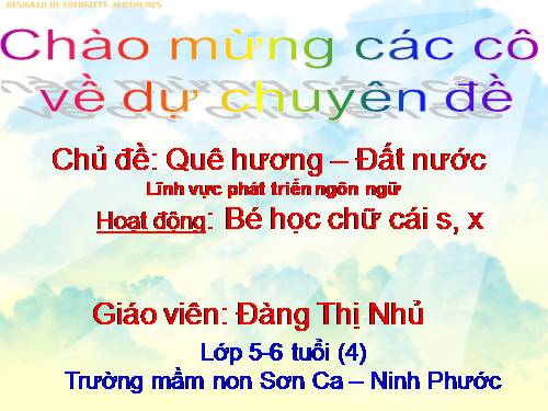 làm quen chữ cái s x