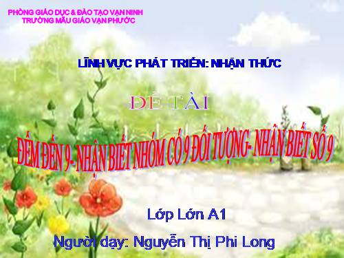 NHẬN BIẾT SỐ 9