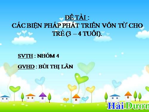 SỰ PHÁT TRIỂN NGÔN NGỮ CỦA TRẺ MẦM NON