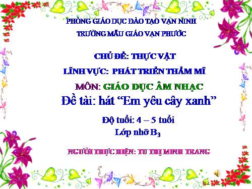 EM YÊU CÂY XANH