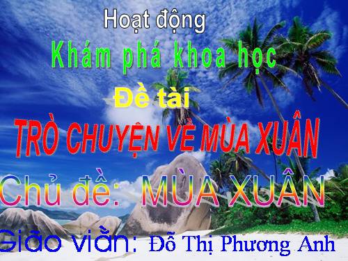 TRÒ CHUYỆN VỀ MÙA XUÂN