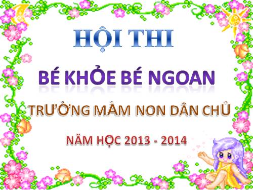 Hội thi bé khỏe bé ngoan 2013 - 2014