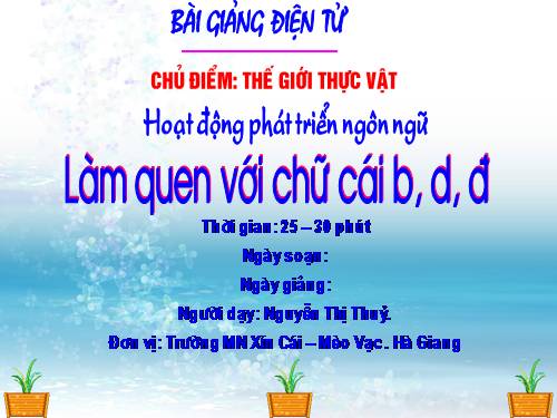 lam quen voi chu cai b,d,đ