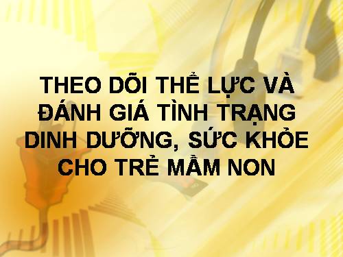 đánh giá tình trạng sức khỏe trẻ MN