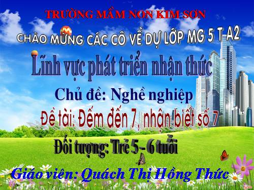 Toán số 7 tiết 1 lớp 5-6 tuổi