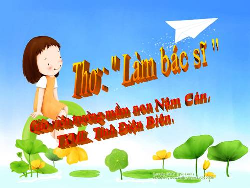 Tho: Lam bac si