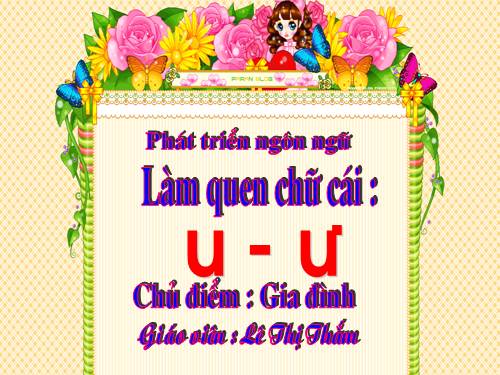 làm quen chữ cái u, ư