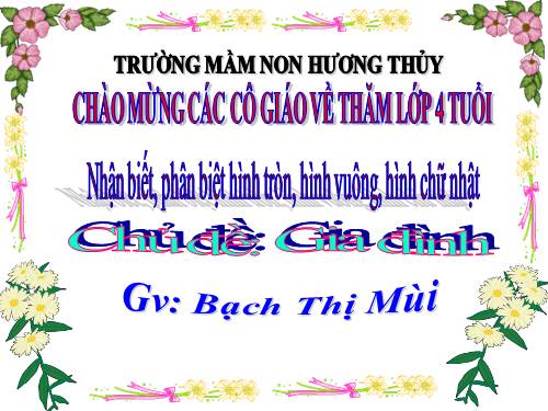 nhận biết, phân biệt hình vuong, hình tròn, hình chữ nhật