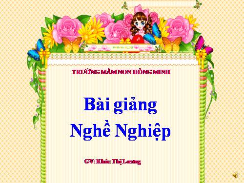 Bài Gỉang Nghề Nghiệp