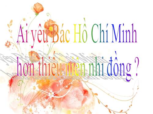 Bác Hồ với thiếu nhi