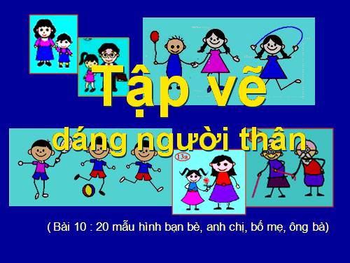 Tập vẽ dáng nguòi thân ( B10)