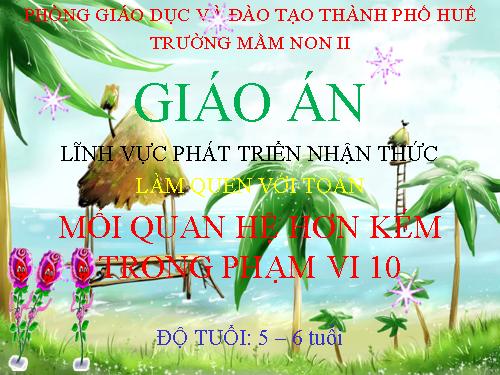 toán- mối quan hệ hơn kém trong phạm vi 10