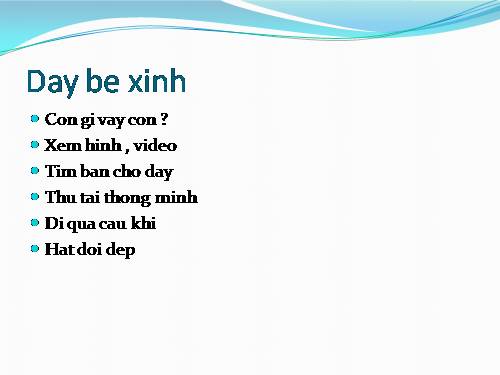 Dạy bé xinh