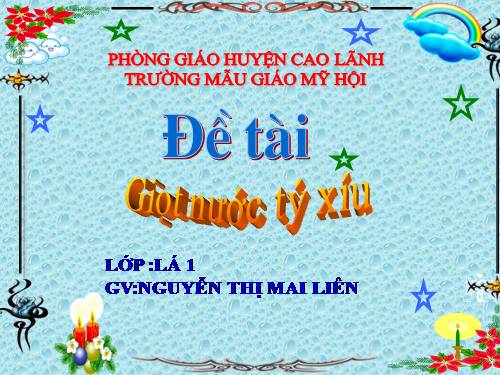 giot nuoc ti xiu