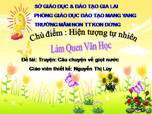 PTNN: TRUYỆN CÂU CHUYỆN VỀ GIỌT NƯỚC