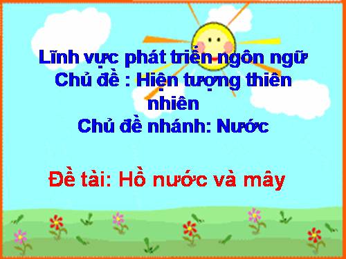 truyện: hồ nước và mây