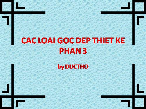 CAC LOAI GOC DEP THIET KE PHAN 3