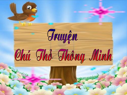 Truyện Chú thỏ thông minh