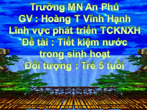 TIẾT KIỆM NƯỚC TRONG SINH HOẠT