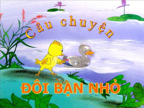 Đôi bạn nhỏ