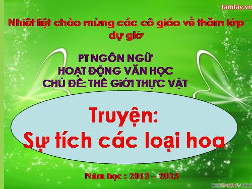 PTNN chuyện sự tích các loài hoa lớp bé