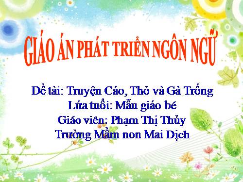 cáo,thỏ và gà trông