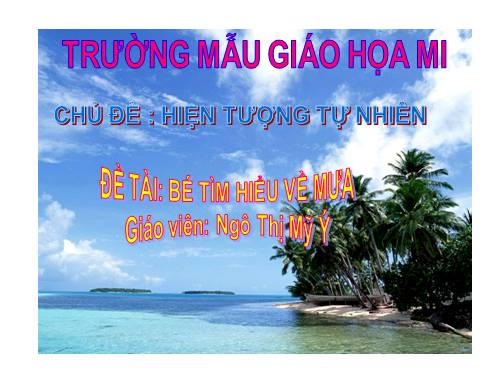 Bé tìm hiểu về mưa