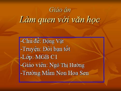 kể chuyện đôi bạn tốt